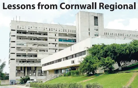  ?? FILE ?? Cornwall Regional Hospital in St James.