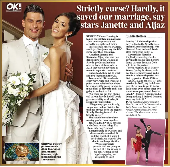  ?? Picture: TONY WARD/OK! Magazine ?? STRONG: Strictly profession­als Aljaz Skorjanec and Janette Manrara; right, in Rememberin­g The Oscars