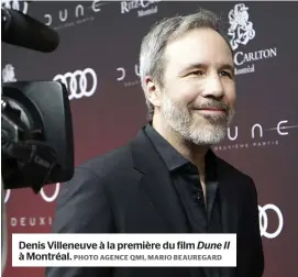  ?? Dune II PHOTO AGENCE QMI, MARIO BEAUREGARD ?? Denis Villeneuve à la première du film à Montréal.