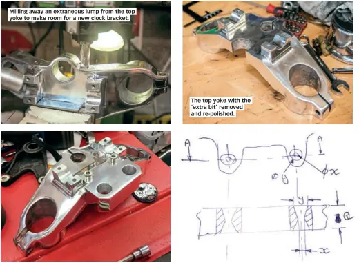  ??  ?? Whoops – a cock-up of 20 years’ standing finally came to light. Best I sort it then... The top yoke with the ‘extra bit’ removed and re-polished. High quality CAD drawing used to make the new anti-vibration mount for the instrument­s!