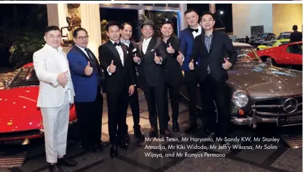  ??  ?? Mr Andi Teten, Mr Haryanto, Mr Sandy KW, Mr Stanley Atmadja, Mr Kiki Widodo, Mr Jeffry Wikarsa, Mr Salim Wijaya, and Mr Romyus Permana