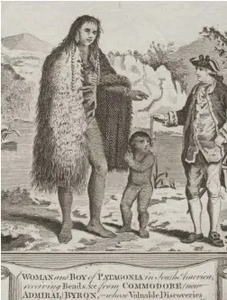  ??  ?? Woman and boy from Patagonia receiving beads from Admiral John Byron in 1740. From the book “The Narrative of the Honourable John Byron.” Mujer y niño de la Patagonia reciben cuentas del Almirante John Byron en 1740. Del libro “The Narrative of the...
