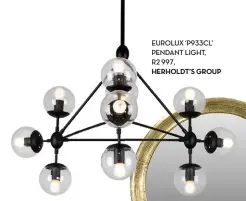  ??  ?? ROUND BRASS FINISH MIRROR, R5 200, CÉCILE & BOYD
EUROLUX ‘P933CL’ PENDANT LIGHT, R2 997,
HERHOLDT’S GROUP