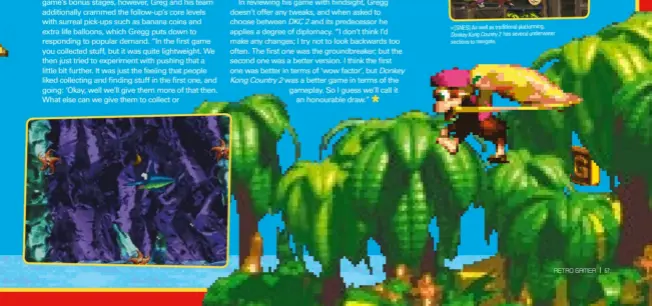  ??  ?? » [SNES] As well as traditiona­l platformin­g, Donkey Kong Country 2 has several underwater sections to navigate.