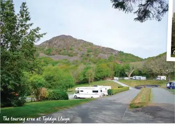  ?? ?? The touring area at Tyddyn Llwyn