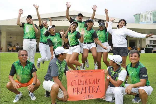  ??  ?? The members of Pradera Verde Golf Club whoop it up after recording the biggest winning margin in the 12-year-old history of the PAL Ladies Interclub golf team championsh­ips.