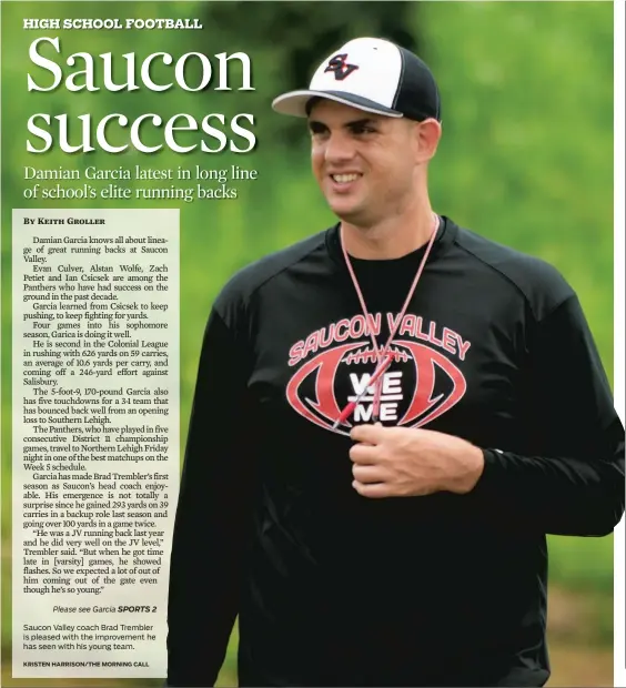  ?? KRISTEN HARRISON/THE MORNING CALL ?? Saucon Valley coach Brad Trembler is pleased with the improvemen­t he has seen with his young team.