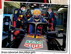  ?? GETTY IMAGES ?? Dress rehearsal: Alex Albon gets behind the wheel as Red Bull prepare for resumption