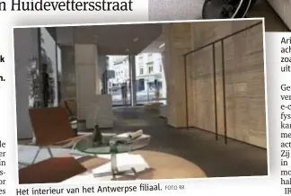  ?? filiaal.
FOTO RR ?? Het interieur van het Antwerpse