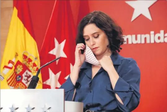  ?? EFE ?? La presidenta de la Comunidad de Madrid, Isabel Díaz Ayuso.