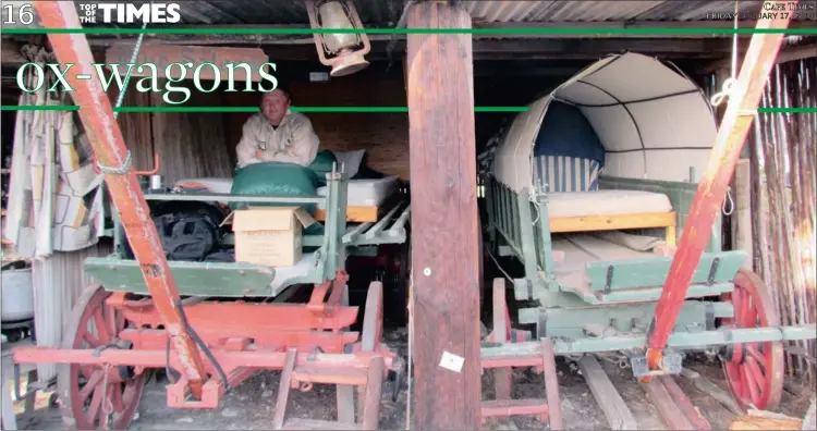  ??  ?? BEDROOM ONWHEELS: Blue Saloon and Kakebeenwa ox wagons overlook a braai area.
JANUARY 17, 2014