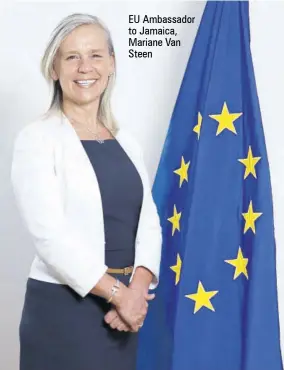  ?? ?? EU Ambassador to Jamaica, Mariane Van Steen