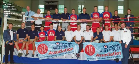  ??  ?? ON TOUR: The RAF team gain experience against internatio­nal rivals