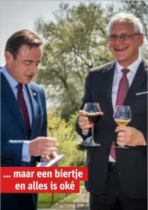  ??  ?? … maar een biertje en alles is oké