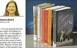  ?? GREENLEES / STAFF TY ?? The Dayton Literary Peace Prize has brought Dayton’s contributi­ons to peace and literature to the forefront. Pictured are the winners and runners-up of last year’s Dayton Literary Peace Prize, as well as two of the books by Marilynne Robinson, the...