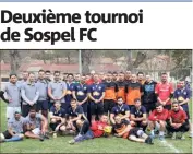  ?? (Photo Julien Avinent) ?? Le pari « famille, respect et loisir » visé par le club Sospel FC sur ce tournoi a été gagné.