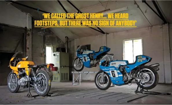  ??  ?? For our photoshoot, Norman wheeled in a few bikes from his workshop, returning them to their birthplace. On the bench is the late-1972 version built by Norman, as shown in the opening pages. The other 72 type (right) was built for classic racing and has modificati­ons, while the genuine yellow Commando PR minus seat is a customer machine