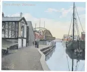  ?? ?? Early 1900s postcard of Town Bridge.