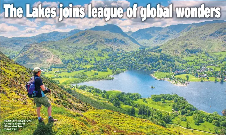  ?? Pictures: ROGER COPE/ALAMY ?? PEAK ATTRACTION: An epic view of Ullswater from Place Fell