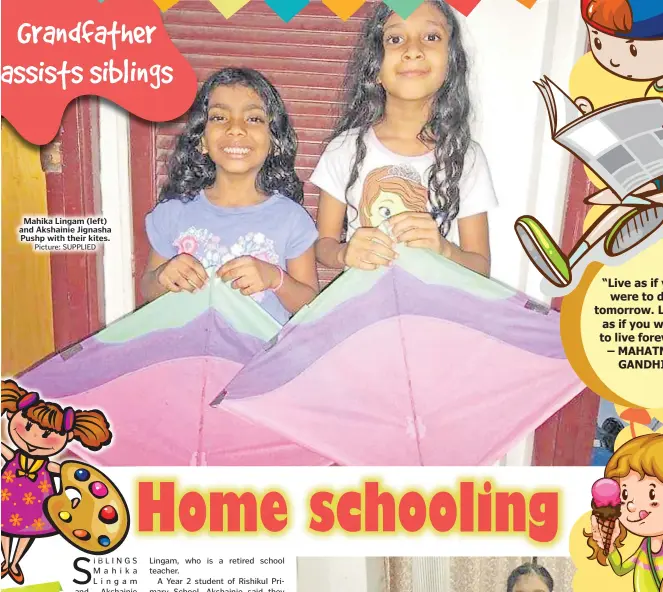  ?? Picture: SUPPLIED ?? Mahika Lingam (left) and Akshainie Jignasha Pushp with their kites.