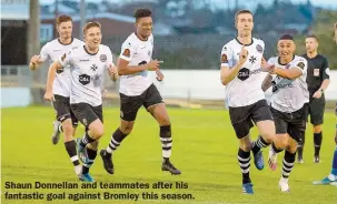  ??  ?? Shaun Donnellan and teammates after his fantastic goal against Bromley this season.