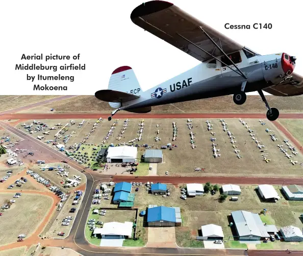  ??  ?? Aerial picture of Middleburg airfield by Itumeleng Mokoena
Cessna C140