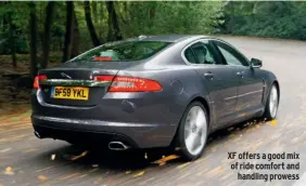  ??  ?? XF offers a good mix of ride comfort and handling prowess