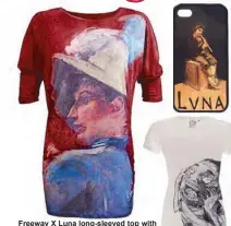  ??  ?? Freeway X Luna long-sleeved top with “Una Dama Francesca” painting, P175, available at Freeway stores or online “El Flutista” iPhone 5 case Solo X Kikomachin­e graphic tee, P699.75 (his), P649.75 (hers)