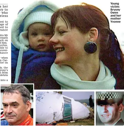  ??  ?? Haunted: Mr Dorrance Young victim: Bryony Owen and her mother Yvonne