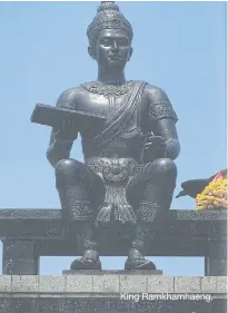  ??  ?? King Ramkhamhae­ng.