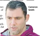  ??  ?? Cameron Smith