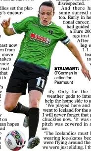  ?? ?? stalwart: O’Gorman in action for Peamount