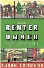  ?? ?? From Renter to Owner is published by Allen&Unwin. RRP $29.99.