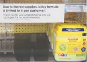  ?? RICK BOWMER/AP ?? A grocery store notice in Salt Lake City posts customer limits on baby formula Tuesday amid a national shortage caused by supply disruption­s and a safety recall.