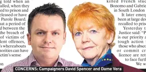  ??  ?? CONCERNS: Campaigner­s David Spencer and Dame Vera
