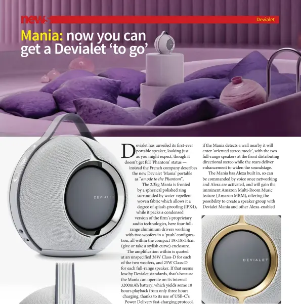  ?? ?? Mania: now you can get a Devialet ‘to go’
▶ THE BLING RING: The Opera de Paris edition