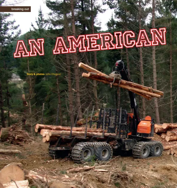 AN AMERICAN SLANT ON NZ LOGGING - PressReader