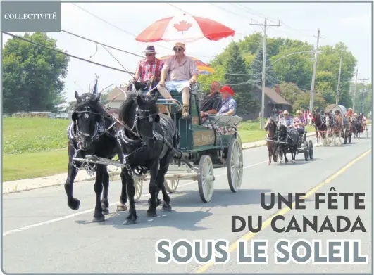  ?? —photo Gregg Chamberlai­n ?? Les parasols étaient nécessaire­s pour les charrettes et les calèches tirées par les chevaux lors de la fête du Canada à Chute-à-Blondeau.