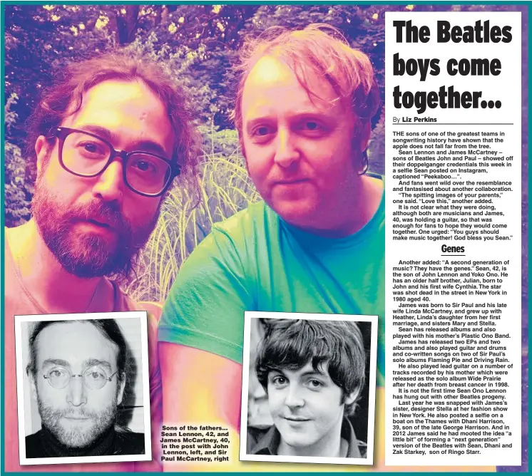  ?? Pictures: MIRRORPIX, REX ?? Sons of the fathers... Sean Lennon, 42, and James McCartney, 40, in the post with John Lennon, left, and Sir Paul McCartney, right