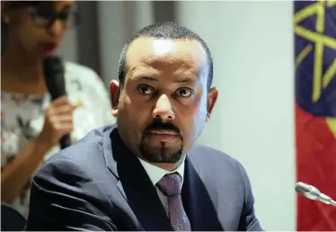  ?? | TIKSA NEGERI Reuters File ?? ETHIOPIAN Prime Minister Abiy Ahmed at a ceremony for the visiting European Commission president in the country’s capital, Addis Ababa, in early December.