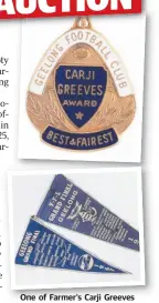  ??  ?? One of Farmer’s Carji Greeves medals (top) and 1967 VFL Grand Final banners.