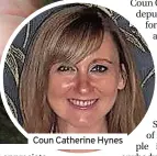  ?? ?? Coun Catherine Hynes