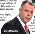  ??  ?? Garry McCarthy