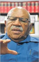  ?? ?? Prime Minister Sitiveni Rabuka during an interview at his office in Suva.
Picture: ELIKI NUKUTABU