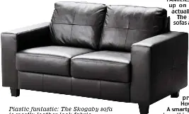  ??  ?? Plastic fantastic: The Skogaby sofa is mostly leather-look fabric