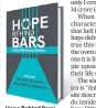  ?? ?? Hope Behind Bars: Notes From India’s Prisons Edited by Sanjoy Hazarika, Madhurima Dhanuka 194pp, ~599 Macmillan