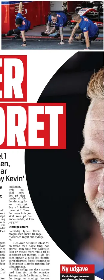  ?? FOTO: JAN SOMMER ?? Ny udgave
Kevin Magnussen er mindre staedig end tidligere og mere villig til at prøve nye ting af.