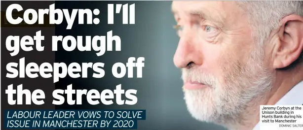  ??  ?? Jeremy Corbyn at the Unison building in Hunts Bank during his visit to Manchester