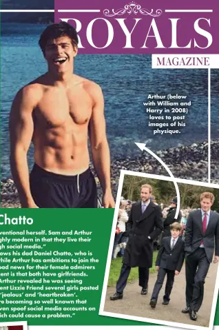  ??  ?? Arthur (below with William and Harry in 2008) loves to post images of his physique.