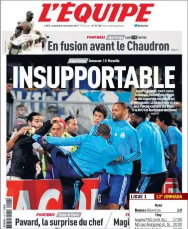  ??  ?? “INSOPORTAB­LE”. La portada de ayer del diario ‘L’Equipe’.